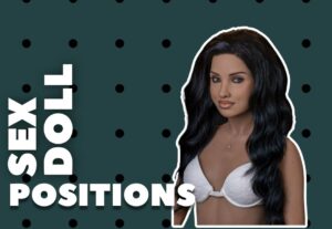 sex doll positions